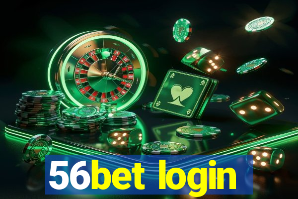 56bet login